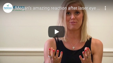 Megan’s amazing reaction after laser eye surgery at Optimax